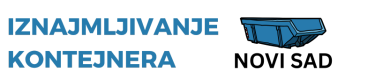 Iznajmljivanje kontejnera Novi Sad